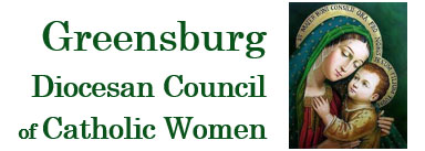 Greensburg Diocesan Council of Catholic Women